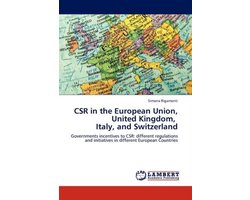 CSR in the European Union, United Kingdom, Italy, and Switzerland