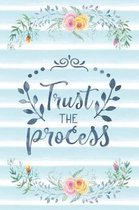 Trust The Process