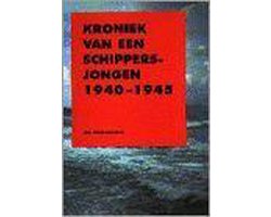Kroniek Van Schippersjongen 1940-1945