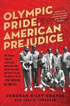 Olympic Pride, American Prejudice