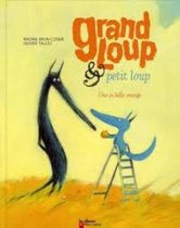 Grand loup & petit loup - Une si belle orange