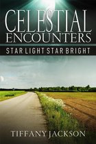 Omslag Celestial Encounters: Star Light, Star Bright