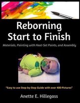 Reborning Start to Finish
