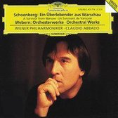 Schoenberg: A Survivor from Warsaw;  Webern / Abbado
