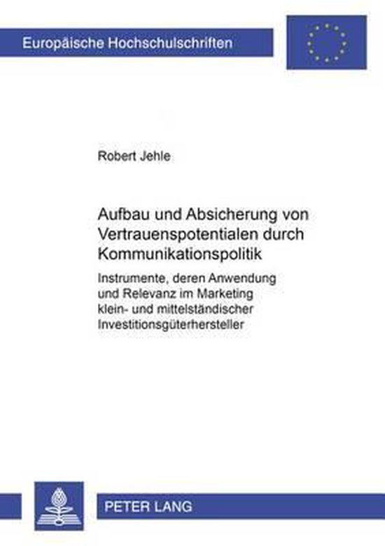 Aufbau und Absicherung von Vertrauenspotentialen durch Kommu ... - cover