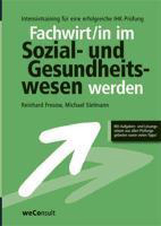 Fachwirt/in im Sozial- und Gesundheitswesen werden, Reinhard Fresow ...