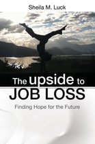 The Upside to Job Loss