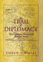 The Trail of Diplomacy