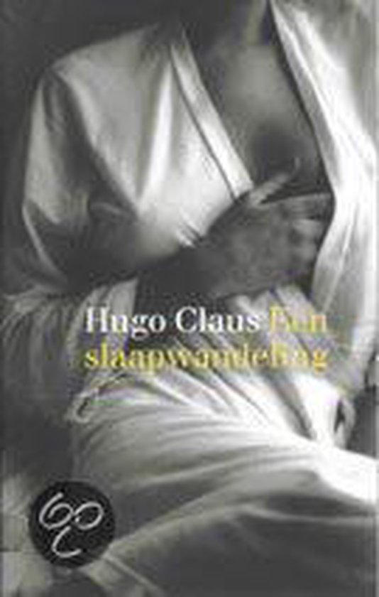 Een Slaapwandeling - Hugo Claus | Highergroundnb.org