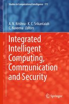 Studies in Computational Intelligence 771 - Integrated Intelligent Computing, Communication and Security