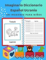 Imaginario Diccionario Espa ol Ucranio En Imagenes Para Ni os