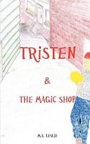 Tristen & the Magic Shop