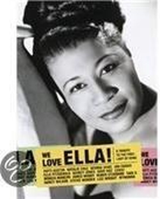 We All Love Ella: Celebrating the First Lady of Song