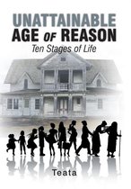 Unattainable Age of Reason