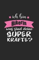 Ich Bin Bikerin Was Sind Deine Superkr fte?