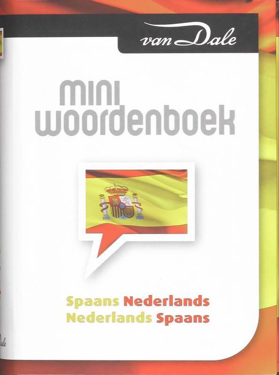 Van Dale Miniwoordenboek Spaans Nederlands Nederlands Spaans - cover