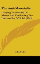The Anti-Materialist