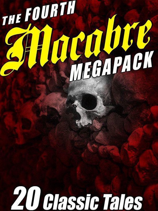 The Fourth Macabre MEGAPACK® - cover