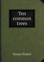 Ten common trees