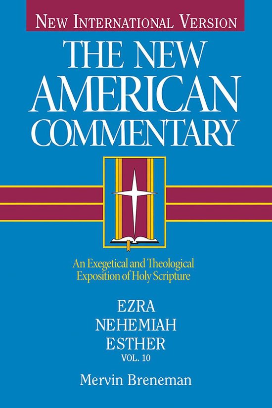 The New American Commentary - Ezra, Nehemiah, Esther - cover