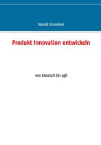 Produkt Innovation entwickeln