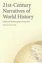 21st Century Narratives of World History