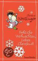 Fröhliche Weihnachten, liebes Christkind!