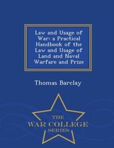 Law and Usage of War