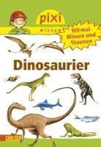 Pixi Wissen 55. 100 mal Wissen und Staunen: Dinosaurier