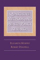 Social Problems & Social Issues - Qualitative Methods and Health Policy Research