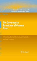 Innovation, Technology, and Knowledge Management - The Governance Structures of Chinese Firms