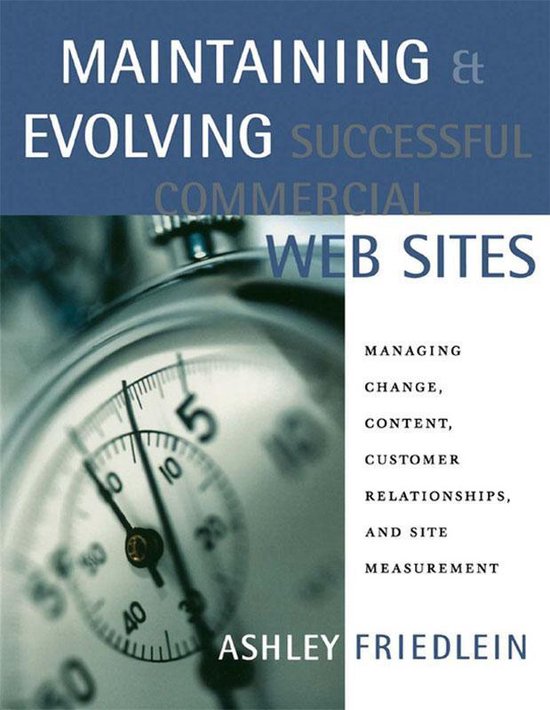 Maintaining and Evolving Successful Commercial Web Sites - cover
