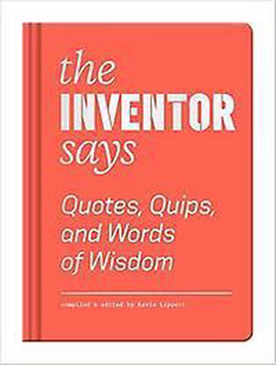 The Inventor Says - cover