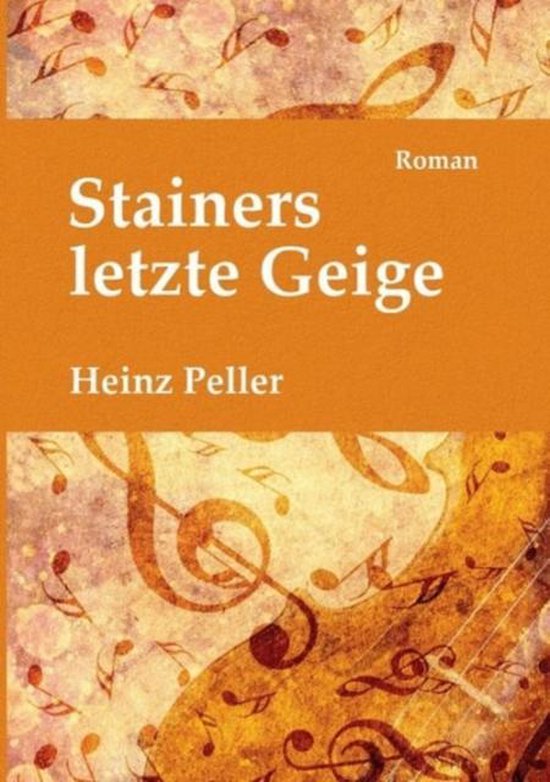 Stainers letzte Geige