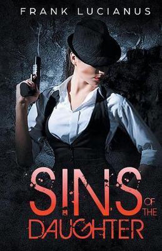Frank Lucianus Mafia- Sins of the Daughter - cover