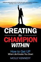 Creating the Champion Within