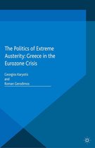 New Perspectives on South-East Europe - The Politics of Extreme Austerity