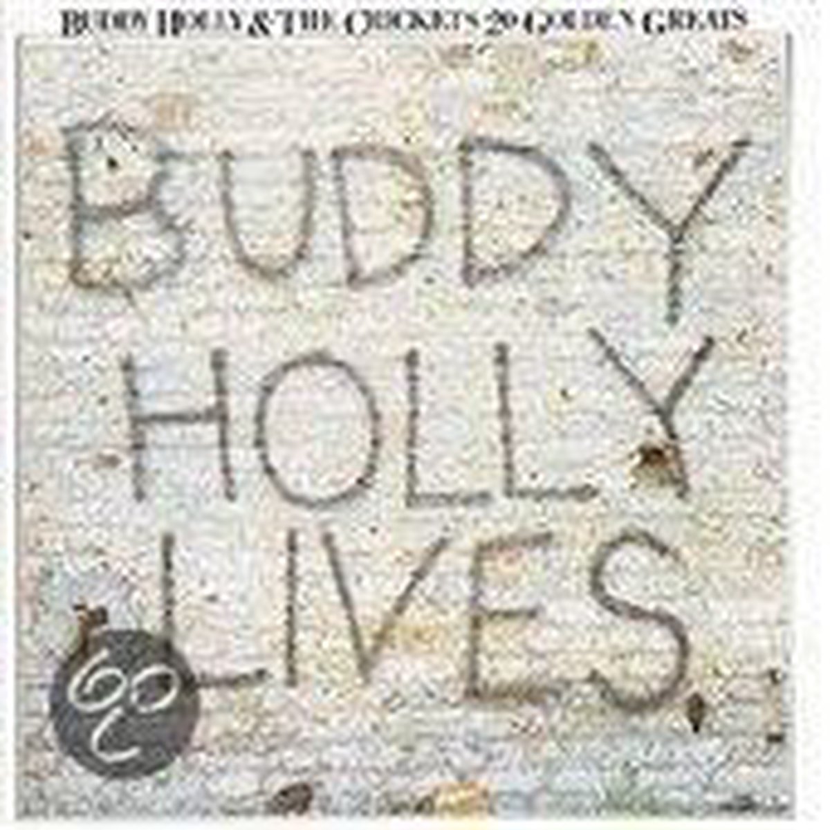 20 Golden Greats: Buddy Holly Lives