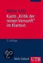 Kants " Kritik der reinen Vernunft " im Klartext