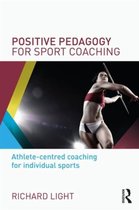 Positive Pedagogy for Sport Coaching