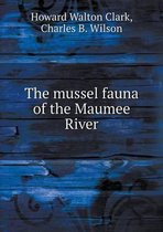 The mussel fauna of the Maumee River