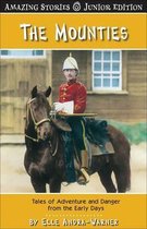 Amazing Stories-The Mounties (Jr)