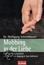 Mobbing In Der Liebe