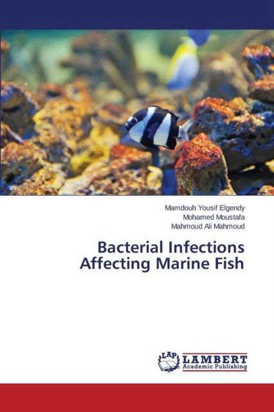 Bacterial Infections Affecting Marine Fish - cover