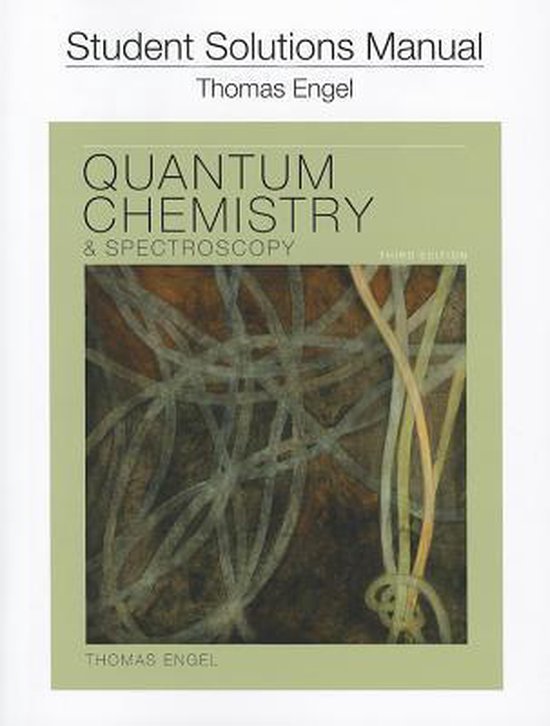 Quantum Chemistry & Spectroscopy 9780321710437 Thomas Engel