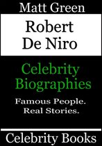 Biographies of Famous People - Robert De Niro: Celebrity Biographies