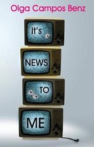 It's News to Me