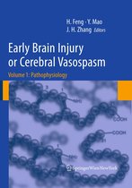 Acta Neurochirurgica Supplement 110/1 - Early Brain Injury or Cerebral Vasospasm