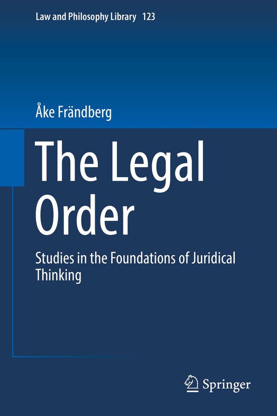 Law and Philosophy Library 123 - The Legal Order - cover