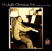 Jodie Christian Trio - Reminiscing (CD)